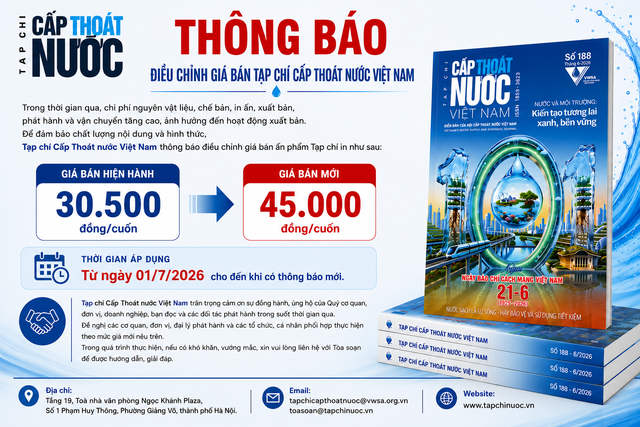 Tạp ch&iacute; Cấp Tho&aacute;t nước Việt Nam điều chỉnh gi&aacute; b&aacute;n từ ng&agrave;y 1/7/2026- Ảnh 1.